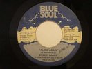Northern Soul 45 ERNEST BAKER Alone Again on Blue Soul