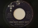 Northern Soul 45 ATTRACTIONS You Don't Know Boy?