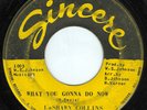 Northern Soul 45 LASHAWN COLLINS What You Gonna Do Now
