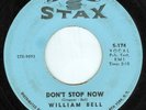 Northern Soul 45 WILLIAM BELL Don't Stop Now on Stax