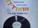 THE 3 OUT. SITTIN' IN. MIKE NOCK. ERROL BUDDLE. CHRIS K