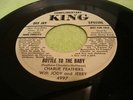 Rockabilly 45 -Charlie Feathers- Bottle To The Baby- K4