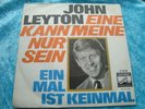7'' RAR   JOHN LEYTON  Eine kann nur meine sein / Ein