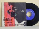 7'-FRANCO BATTIATO-E' L'AMORE/FUMO DI UNA SIGARETTA