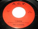 THE ILLUSIONS - I Know - Rare ORIG private GARAGE 45