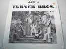 RARE Funk R&B LP TURNER BROS Act 1 on MB IN SHRINK