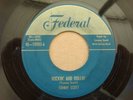 Rare orig 50's Rockabilly 45 TOMMY SCOTT on Federal