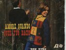 BEN E KING sings in italian AMORE QUANDO 7+PS ITALY