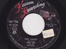 TUCSON TEEN R&R RON LEE/LOW NOTES Far Away KEESON 105/1