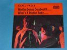 7-Single-Hammer-Beat-THE SMALL FACES-Watcha gonna do ab