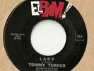 TOMMY TURNER I'll Be Gone B/W Lady Unplayed Northern So