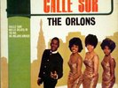 THE ORLONS : EP CALLE SUR+3 -  ORIGINAL SPAIN I