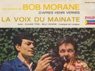 LP Diction BOB MORANE LA VOIX DU MENATE Henri Vernes RA