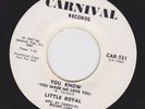 LITTLE ROYAL on CARNIVAL You know NORTHERN SOUL WLP 45