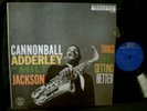 CANNONBALL ADDERLEY/MILT JACKSON Things Are Getting Be