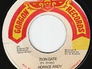 Horace Andy - Zion Gate - ROOTS KILLER ???