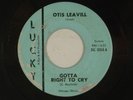 OTIS LEAVILL northern 45 GOTTA RIGHT TO CRY/RISE SALLY 