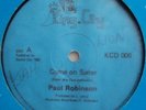 SOUL MODERN BOOGIE PAUL ROBINSON COME ON SISTER RARE 12