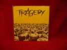 TRAGEDY Can We 7