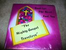 r&b / obscure black gospel ( mighty gospel travelers)