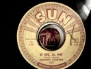 Johnny Powers-Be Mine All Mine-SUN 327-Rockabilly 45 19