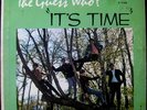 GUESS WHO-IT'S TIME