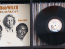 HEAD WEST / WITH BOB WELCH, HENRY MOORE, ROBERT HUNT / 