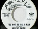 HELENE SMITH - YOU GOT TO BE A MAN / WITHOUT SOME KIND 