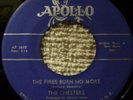 Chesters, Fire Burns No More, Apollo # 521, M-