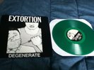 EXTORTION DEGENERATE LP GREEN INFEST SPAZZ HATRED SURGE