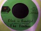 The TRINIKAS -Black is Beautiful/Remember me 45 Ultra R