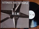 R.E.M.  AUTOMATIC FOR THE PEOPLE ex+ 1992 VINYL LP