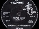 THE ACTION UK 45 SHADOWS AND REFLECTIONS EX COND