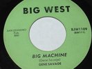 Gene Savage 45 CA rockabilly Big Machine on Big West Re