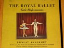 THE ROYAL BALLET Gala Performances  ANSERMET RCA Soria 