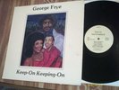 MODERN SOUL LP; GEORGE FRYE ;KEEP-ON KEEPING-ON