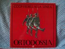 LP CCCP FEDELI ALLA LINEA ORTODOSSIA 2008 NM NM + INSER