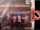 The Isley Brothers LP Take some Time Out For STEREO EX 