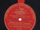 FRANCESCO TAMAGNO sings Verdi's Otello – the role he cr
