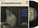 THE ROB MADNA TRIO  DUTCH JAZZ  PS E.P.  SOUT