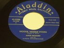 Amos Milburn Vicious Vodka/I Done Done It  Aladdin 45 7