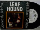 LEAF HOUND DROWNED MY LIFE IN FEAR / IT'S GONNA GET BETTER PROMO PSYCH PROG VG+