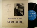 LOUIS SUIRE . Improvisations . LP 10