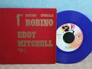 SP 45t biem Eddy Mitchell 1ère édition spéciale Bobino