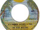 NORTHERN SOUL   THE VOICE MASTERS   IF A WOMAN CATCHES 