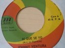 Super Rare latin Funk OG 45 Killer Johnny Ventura Que s