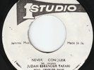 Judah Eskender Tafari - Never Conquer - WICKED ???