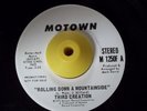 Crossover Soul 45 THIRD CREATION Rolling Down A Mountai