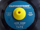 Northern Soul 45 TATE Love Shop HEAR Cloverstreet Rare