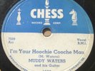 Blues R&B 78 - MUDDY WATERS - Hoochie Coochie Man - CHE